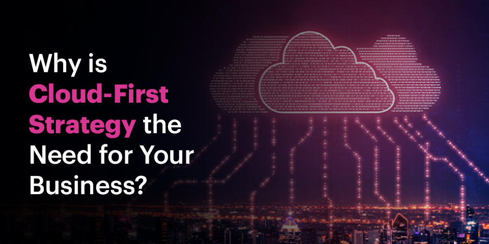 Cloud-first-strategy